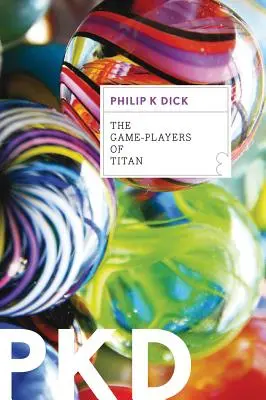 Jucătorii de pe Titan - Game-Players of Titan