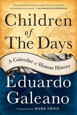 Children of the Days: Un calendar al istoriei omenirii - Children of the Days: A Calendar of Human History