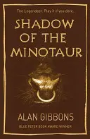 Shadow of the Minotaur