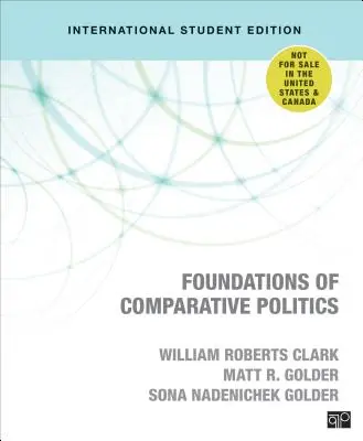 Fundamente de politică comparată - ediția internațională pentru studenți - Foundations of Comparative Politics - International Student Edition