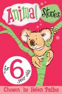 Povești cu animale pentru copii de 6 ani - Animal Stories for 6 Year Olds