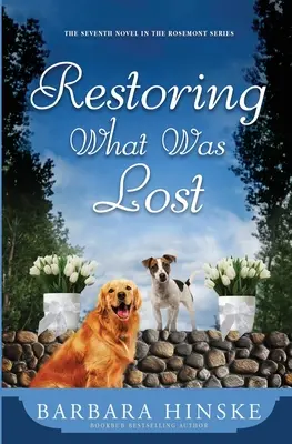 Restaurarea a ceea ce a fost pierdut - Restoring What Was Lost