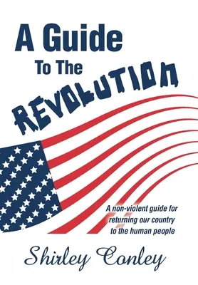 Un ghid pentru revoluție - A Guide to the Revolution