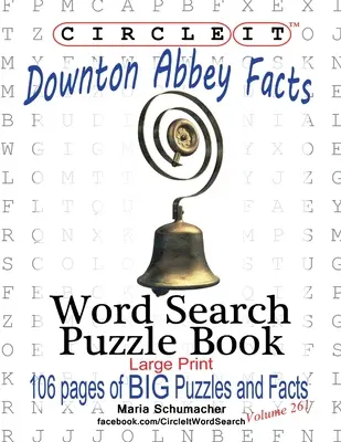 Circle It, Downton Abbey fapte, căutare de cuvinte, carte puzzle - Circle It, Downton Abbey Facts, Word Search, Puzzle Book