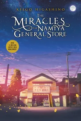 Miracolele de la magazinul general Namiya - The Miracles of the Namiya General Store