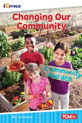 Schimbarea comunității noastre - Changing Our Community