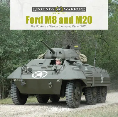 Ford M8 și M20: Mașina blindată standard a armatei americane în cel de-al Doilea Război Mondial - Ford M8 and M20: The Us Army's Standard Armored Car of WWII