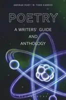 Poezie: Ghidul scriitorului și antologie - Poetry: A Writers' Guide and Anthology