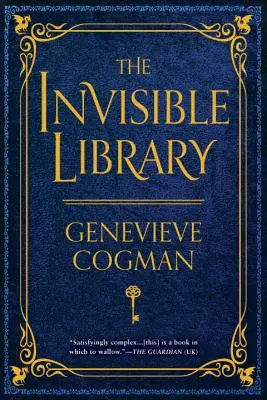 Biblioteca invizibilă - The Invisible Library