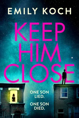 Keep Him Close - Un mister emoționant și plin de suspans pentru 2021 pe care nu-l veți putea lăsa din mână - Keep Him Close - A moving and suspenseful mystery for 2021 that you won't be able to put down