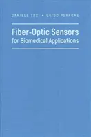 Senzori cu fibră optică pentru aplicații biomedicale - Fiber-Optic Sensors for Biomedical Applications