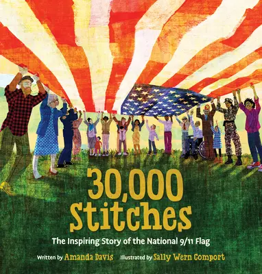 30,000 Stitches: Povestea inspirată a steagului național 9/11 - 30,000 Stitches: The Inspiring Story of the National 9/11 Flag