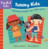 Mindful Tots: Plimbare pe burtică - Mindful Tots: Tummy Ride