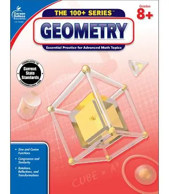 Geometry, Common Core Edition, Grades 8+: Practică esențială pentru subiecte avansate de matematică - Geometry, Common Core Edition, Grades 8+: Essential Practice for Advanced Math Topics