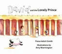 David și prințul singuratic - David and the Lonely Prince