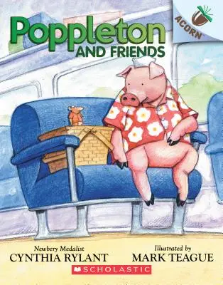 Poppleton și prietenii săi: O carte cu ghinde (Poppleton #2), 2 - Poppleton and Friends: An Acorn Book (Poppleton #2), 2