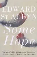 Ceva speranță - Some Hope