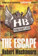 Henderson's Boys 1: Evadarea - Henderson's Boys 1: The Escape