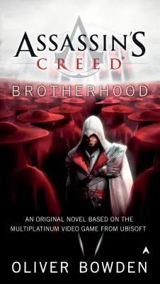 Assassin's Creed: Frăția - Assassin's Creed: Brotherhood