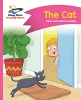 Reading Planet - Pisica - Roz A: Comet Street Kids - Reading Planet - The Cat - Pink A: Comet Street Kids