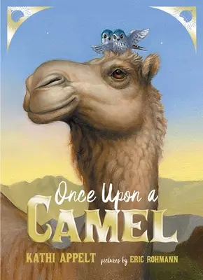 Once Upon a Camel