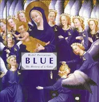 Albastru: Istoria unei culori - Blue: The History of a Color