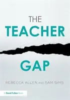 Lipsa profesorilor (Allen Rebecca (Education Datalab UK)) - Teacher Gap (Allen Rebecca (Education Datalab UK))