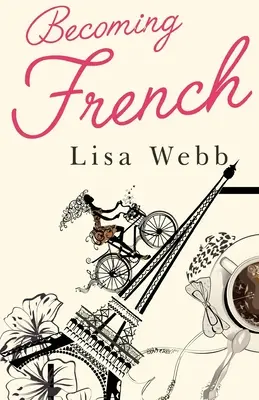 Devenind francezi - Becoming French