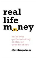 Bani din viața reală: Un ghid onest pentru preluarea controlului asupra finanțelor tale - Real Life Money: An Honest Guide to Taking Control of Your Finances