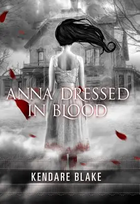 Anna îmbrăcată în sânge - Anna Dressed in Blood