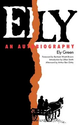 Ely: O autobiografie - Ely: An Autobiography