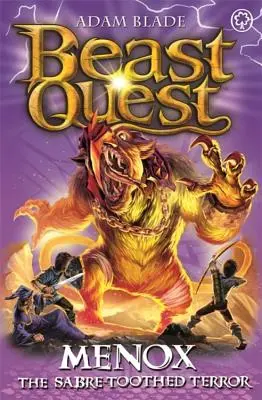 Beast Quest: Menox, teroarea cu bot de sabie: Seria 22 Cartea 1 - Beast Quest: Menox the Sabre-Toothed Terror: Series 22 Book 1