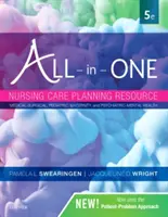All-In-One Nursing Care Planning Resource: Medical-chirurgical, pediatric, maternitate și psihiatric-sănătate mintală - All-In-One Nursing Care Planning Resource: Medical-Surgical, Pediatric, Maternity, and Psychiatric-Mental Health