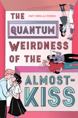 Ciudățenia cuantică a aproape sărutului - The Quantum Weirdness of the Almost-Kiss