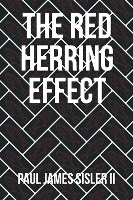 Efectul Red Herring - The Red Herring Effect