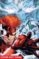 Titans Vol. 1: Întoarcerea lui Wally West (Rebirth) - Titans Vol. 1: The Return of Wally West (Rebirth)