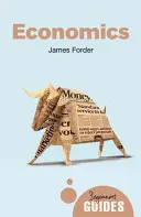 Economie: Ghidul începătorului - Economics: A Beginner's Guide