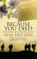 Because You Died: Poezie și proză din prima lume și dincolo de ea - Because You Died: Poetry and Prose of the First World and Beyond