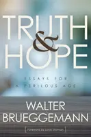 Adevăr și speranță - Truth and Hope
