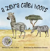 O zebră numită Hoops - A Zebra Called Hoops