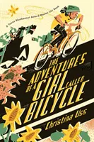 Aventurile unei fete numite bicicletă - The Adventures of a Girl Called Bicycle
