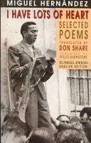 I Have Lots of Heart: Selected Poems