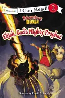 Ilie, puternicul profet al lui Dumnezeu: Nivelul 2 - Elijah, God's Mighty Prophet: Level 2
