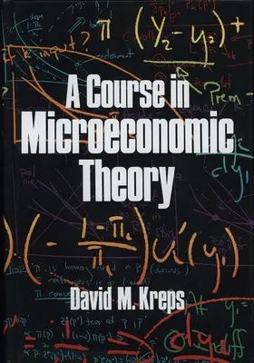 Un curs de teorie microeconomică - A Course in Microeconomic Theory