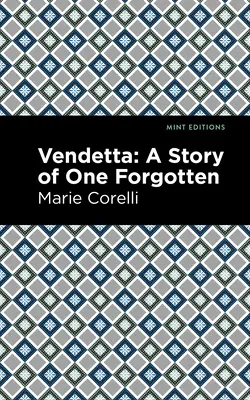 Vendetta: Povestea unui uitat - Vendetta: A Story of One Forgotten