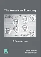 Economia americană: O viziune europeană - The American Economy: A European View