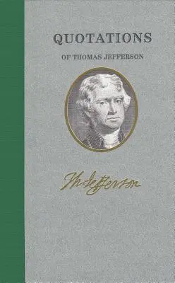Citate din Thomas Jefferson - Quotations of Thomas Jefferson