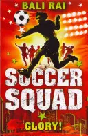 Soccer Squad: Glorie! - Soccer Squad: Glory!
