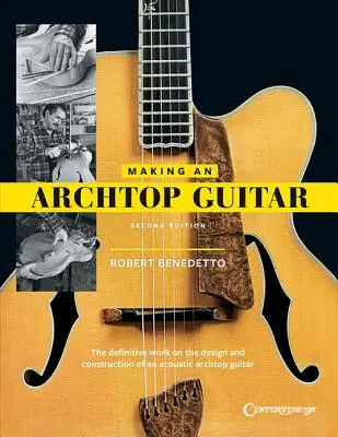 Realizarea unei chitare Archtop - Making an Archtop Guitar