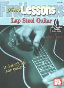 Primele lecții de chitară Lap Steel - First Lessons Lap Steel Guitar